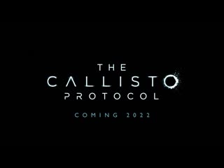 the callisto protocol 2022 game trailer