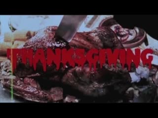 thanksgiving 2007 fake trailer by eli roth