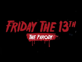 friday the 13th: the parody, russian dub